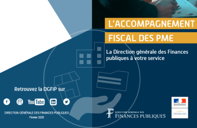 L'Accompagnement fiscal des PME : un dispositif de sécurité et de conseil pour les entreprises