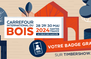 Carrefour International du Bois 2024 : J – 5 ! 